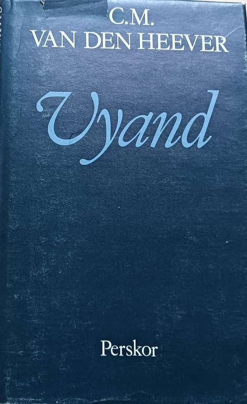 Vyand - C.M. van den Heever - Hardcover - 79 pages