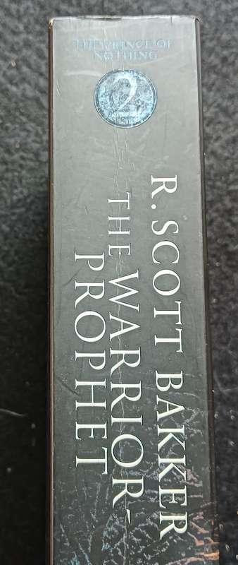The Warrior Prophet - R Scott Bakker - Softcover - 740 pages