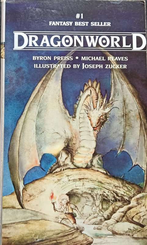Dragonworld - Byron Preiss & Michael Reaves Ill. by Joseph Zucker - Softcover - 545 pages