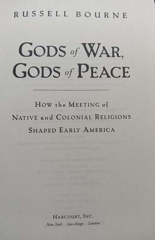 Gods of War, Gods of Peace - Russell Bourne - Hardcover - 425 pages