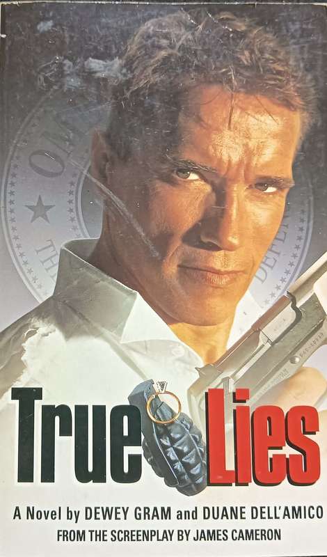 True Lies - Dewey Gram and Duane Dell`Amico - Softcover - 236 pages