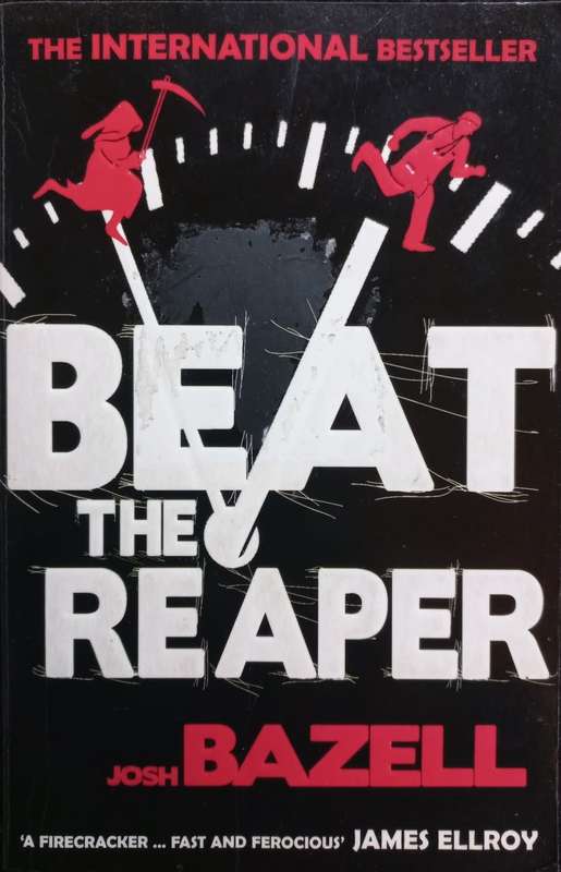 Beat the Reaper - Josh Bazell - Softcover - 300 Pages