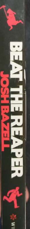 Beat the Reaper - Josh Bazell - Softcover - 300 Pages