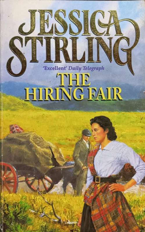 The Hiring Fair - Jessica Stirling - Softcover - 414 Pages
