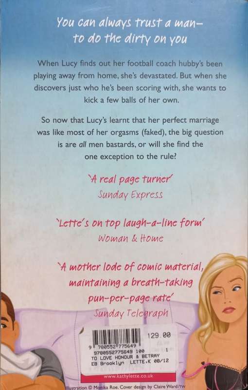To Love, Honour and Betray - Kathy Lette - Softcover - 409 Pages