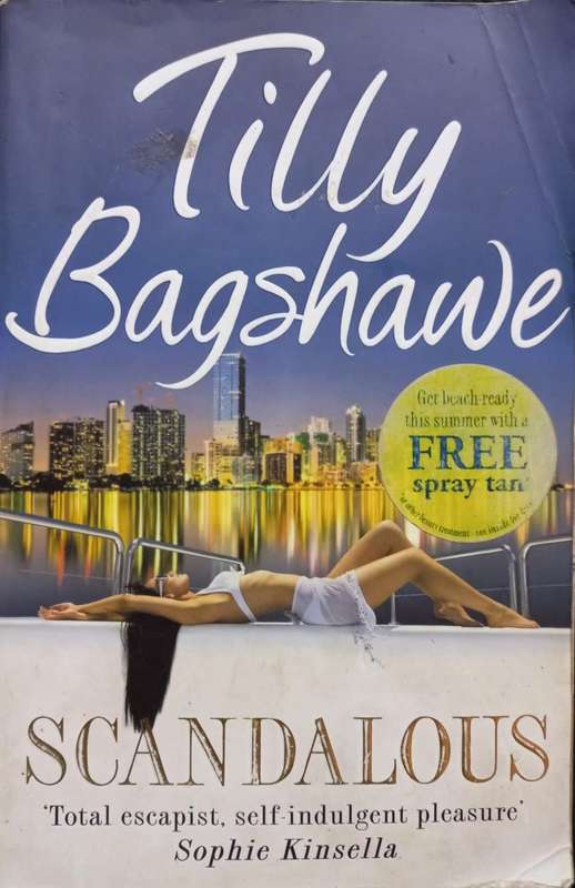 Scandalous - Tilly Bagshawe - Softcover - 406 pages