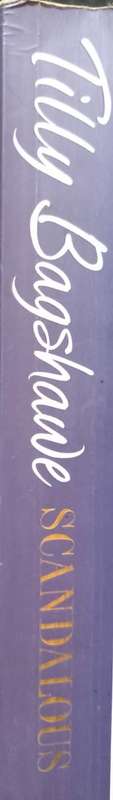 Scandalous - Tilly Bagshawe - Softcover - 406 pages