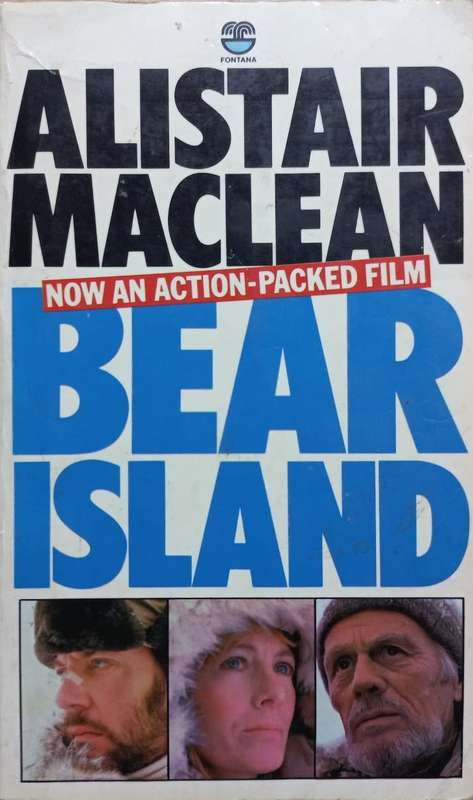 Bear Island - Alistair Maclean - Softcover - 288 Pages