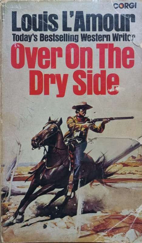 Over on the Dry Side - Louis L`Amour - Softcover - 184 Pages