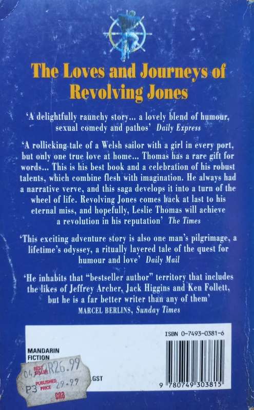 The Loves and Journeys of Revolving Jones - Leslie Thomas - Softcover - 437 Pages