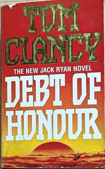 Debt of Honour - Tom Clancy - Softcover - 900 Pages