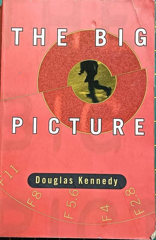 The Big Picture - Douglas Kennedy - Large Softcover - 374 pages