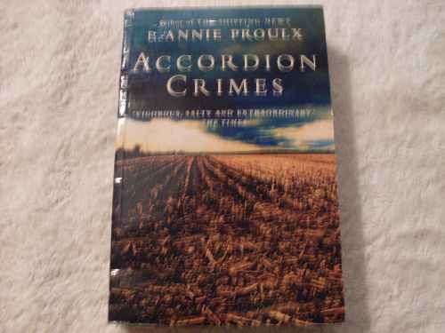 Accordion Crimes - E Annie Proulx