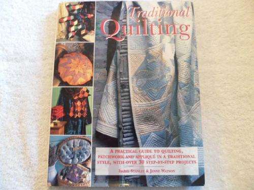Traditional Quilting - Isabel Stanley & Jenny Watson