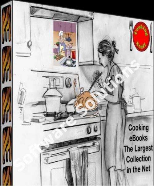 The Biggest Cooking eBooks Collection on BoB + Free Software 1,000s of Recipes Diet, Desserts etc