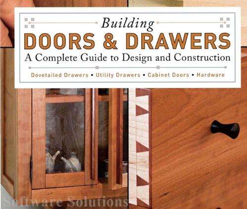 Building Doors and Drawers: A Complete Guide to Design and Construction 196 pageE-Book