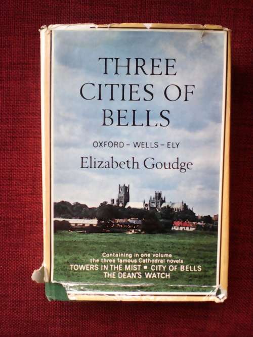 Three cities of bells by Elizabeth Goudge.  1st edition  in trio 1965  Hard cover