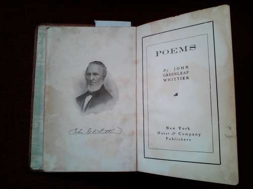 Poems By John Greenleaf Whittier. H/C Date?