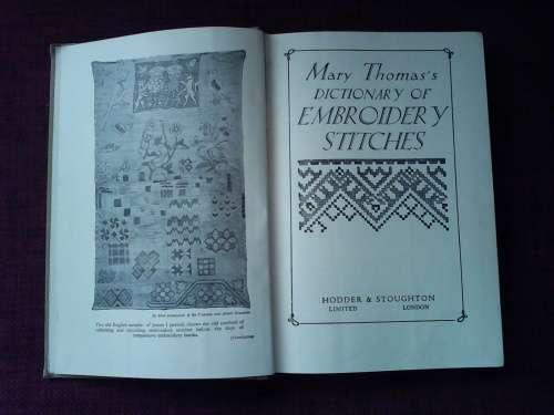 Mary Thomas`s Dictionary of Embroidery stitches. H/C 1954
