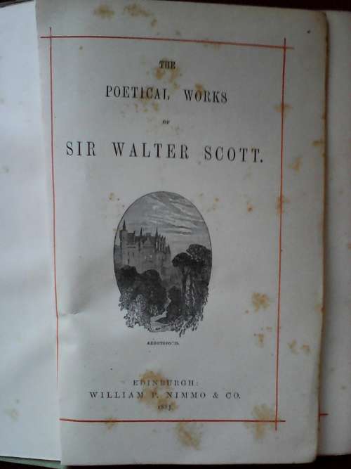The poetical works of Sir Walter Scott. H/C 1883