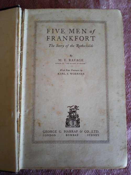 Five men of Frankfort by M.E. Ravage. H/C  1st 1929