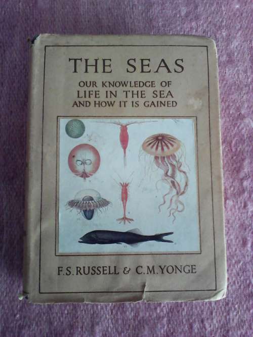 The Seas by F.S. Russell. H/C  reprint 1947. NB see photos and discription