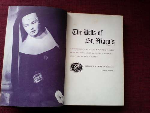 The Bells of St. Mary`s  by George Victor Martin. H/C 1946