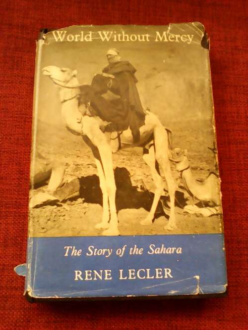 World without Mercy by Rene Lecler. H/C 1st 1954