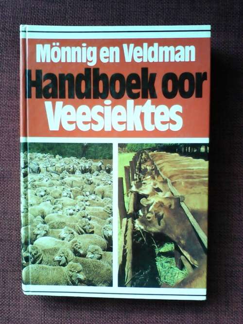 Handboek oor veesiektes deur Mönnig en Veldman. H/C 1939
