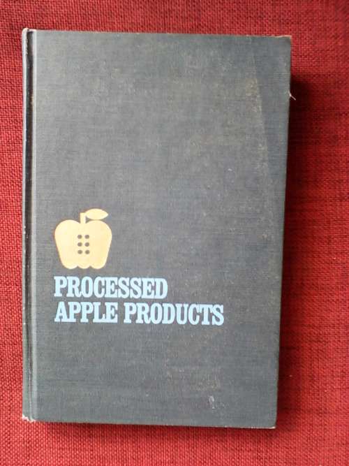 Processed apple products edited Donald L. Downing. H/C  1989