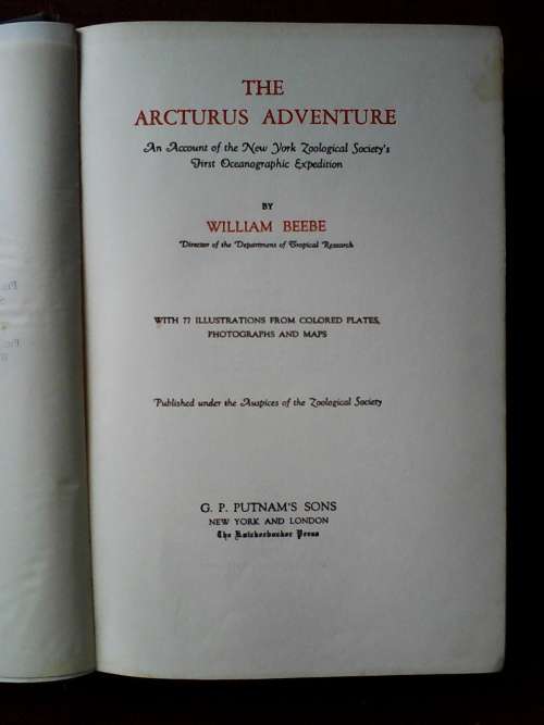 The Arcturus Adventure William Beebe.  1928 H/C  1.2 kg