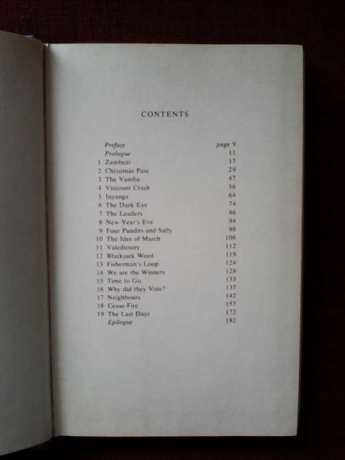 The last days of White Rhodesia by Denis Hills. H/C/ 1st 1981