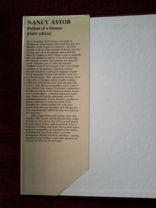 Nancy Astor, portrait of a pioneer by John Grigg. H/C 1st 1980