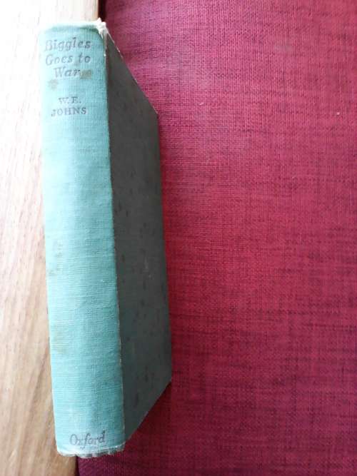 Biggles goes to war by Captain W.E. Johns.  1951 H/C 300gm