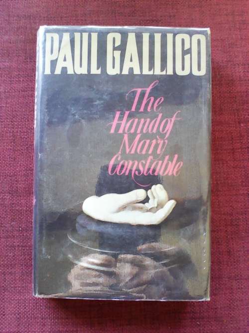 The Hand of Mary Constable by Paul Gallico, H/C. 279 pp