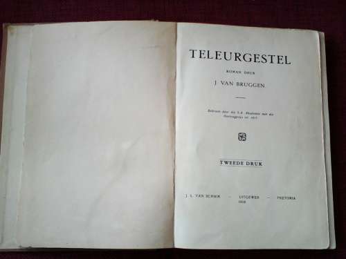 Teleurgestel deur J. van Bruggen. H/B. 239 pp.