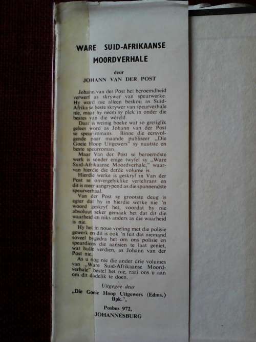 Ware Suid-Afrikaanse Moordverhale deur Johann van der Post. Vol. 3. H/B. 219 Posgeld R50.