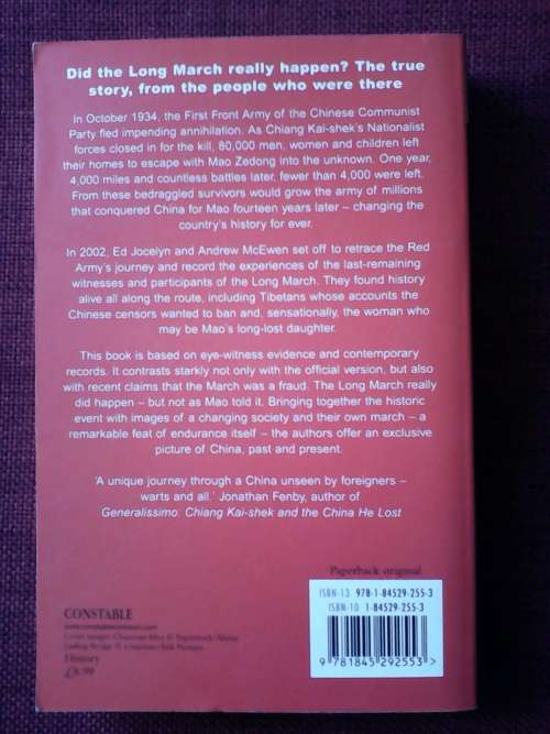 The Long March by E Jocelyn and A McEwen. S/C. 350 pp  1985