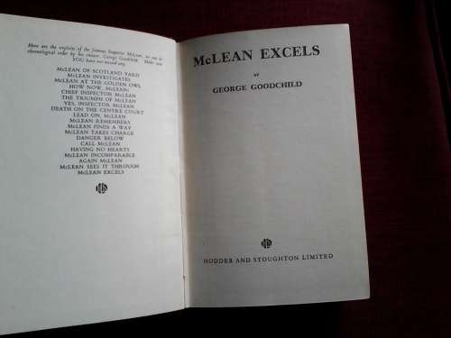 McClean Excels by George Goodchild. H/C. 288 pp. 1st 1939