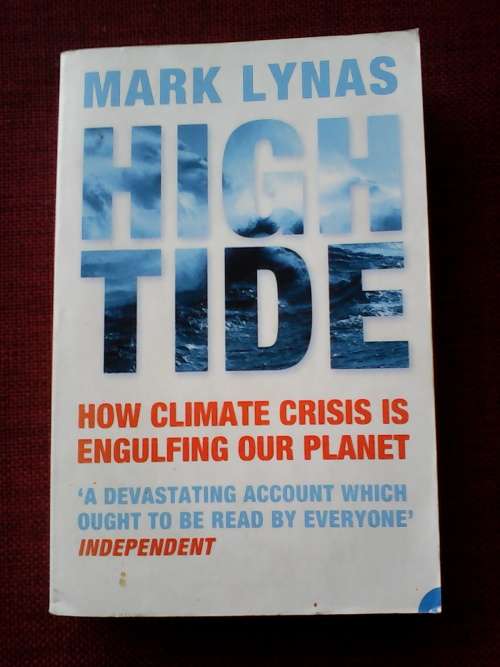 High Tide by Mark Lynas. S/C. 349 pp.