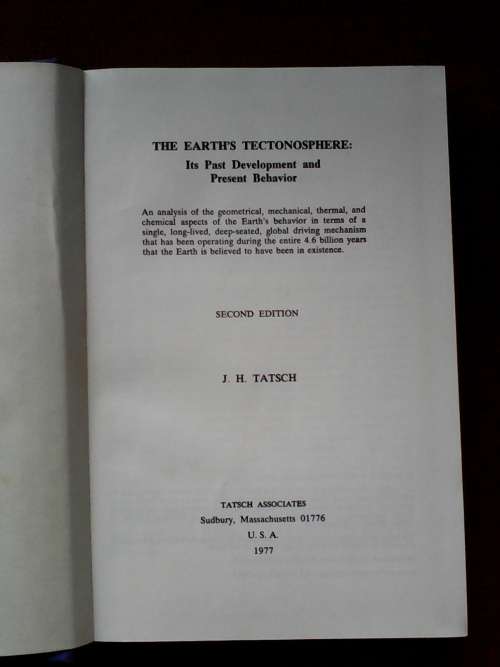 The Earth`s Tectonosphere by JH Tatsch  1977