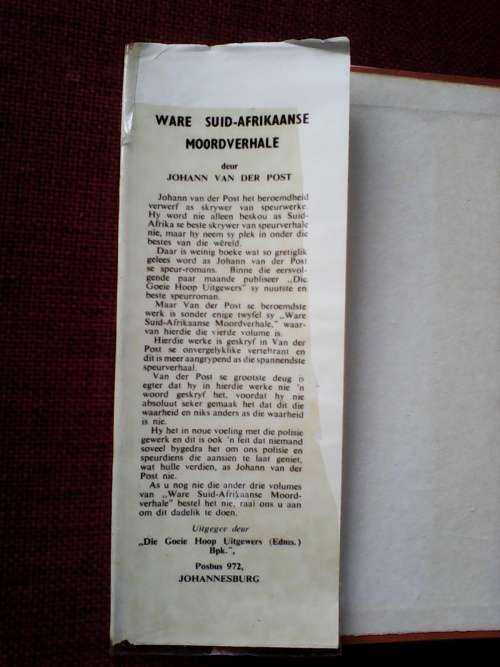 Ware Suid-Afrikaanse Moordverhale Vol 4 deur Johann van der Post. H/B. 223 pp.