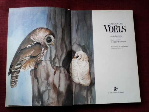 Ontdek Ons Voëls deur A Berruti and M Newman. H/B. 128 pp.