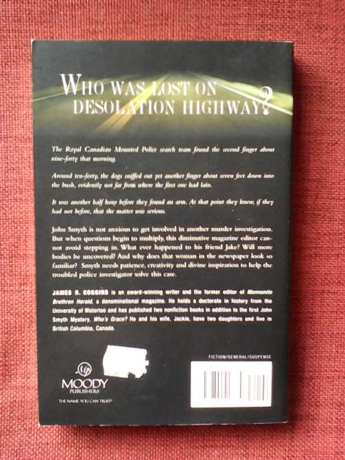 Desolation Highway by James R Goggins. S/C. 220 pp.