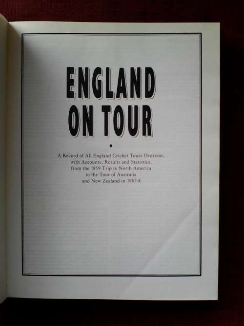 The Complete History of Cricket Tours at Home and Abroad by P Wynne-Thomas. H/C. . 398 pp.