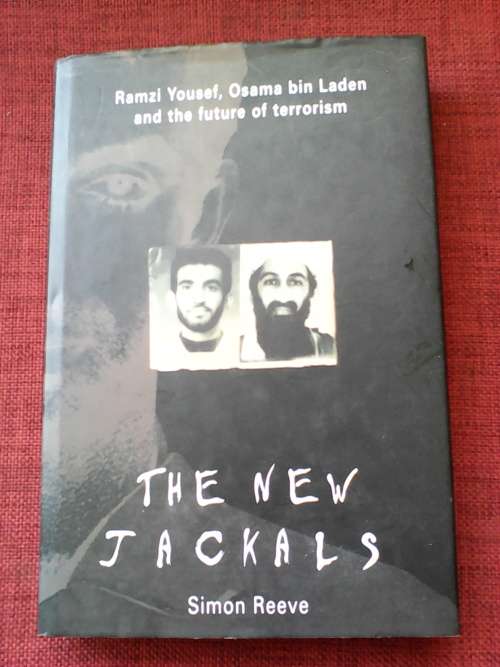 The New Jackals by Simon Reeve. H/C. 294 pp. 1999