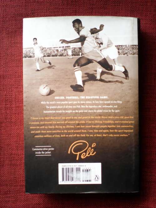 Why Soccer Matters by Pelé and Brian Winter. H/C. 293 pp.