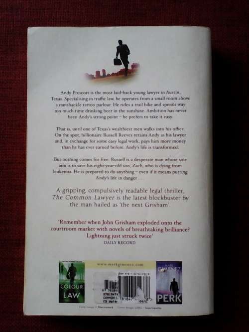 The Common Lawyer by Mark Gimenez. S/C. 356 pp.