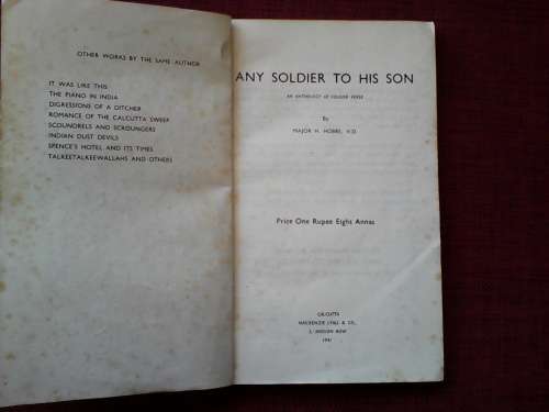 Any Soldier To His Son by Major H Hobbs. S/C. 118 pp. 1941
