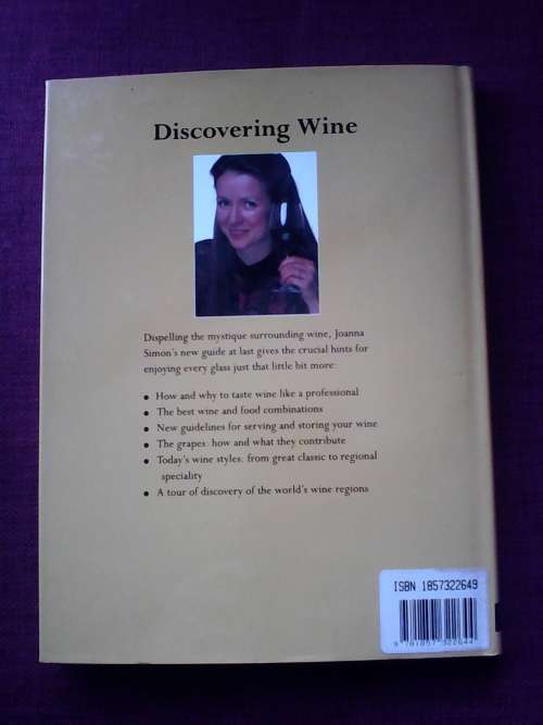 Discovering Wine by Joanna Simon. H/C. Large format. 160 pp.